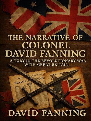 cover image of The Narrative of Colonel David Fanning